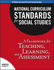 National Curriculum Standards for Social Studies (2010 edition)
