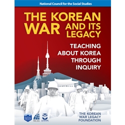 The Korean War and Its Legacy: Teaching about Korea through Inquiry