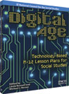 Digital Age: Technology-Based K-12 Lesson Plans for Social Studies