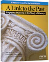 A Link To The Past: Engaging Students In The Study Of History