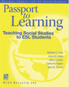 Passport to Learning: Teaching Social Studies to ESL Students